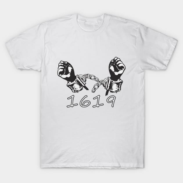 The 1619 Project T-Shirt by MY AWESOME SHOP